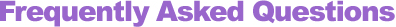 Frequently Asked Questions