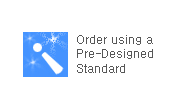 Order using a Pre-Designed Standard